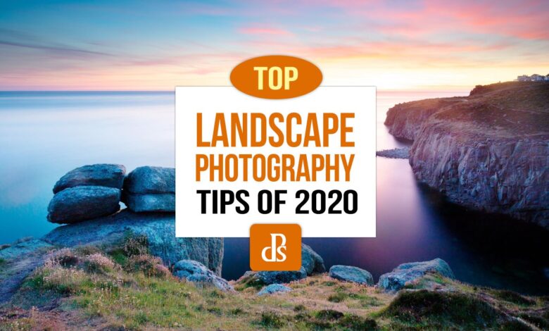 Melhores dicas para fotografia de paisagem dPS de 2020